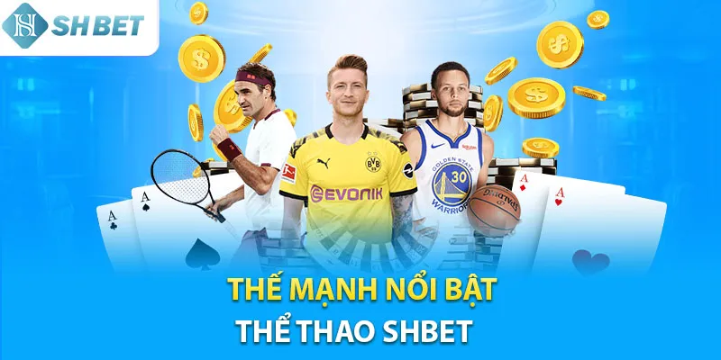Vì sao thể thao Shbet lại thu hút được nhiều người chơi